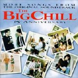 Various artists - The Big Chill: More Songs From The Original Soundtrack