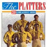 The Platters - 20 Greatest Hits