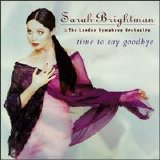 Sarah Brightman - Time To Say Goodbye
