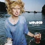 Moloko - Statues