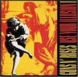 Guns 'N' Roses - Use Your Illusion I