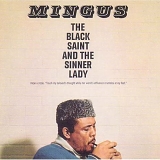 Charles Mingus - The Black Saint and the Sinner Lady