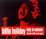 Billie Holiday - Lady in Autumn: Best of The Verve Years  Disc 1