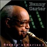 Benny Carter - Cookin' At Carlos I