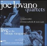 Joe Lovano - Joe Lovano Quartets (Live at the Village Vanguard - Disk I)