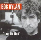 Bob Dylan - Love & Theft