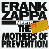 Frank Zappa - Frank Zappa Meets The Mothers Of Prevention