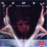 Camel - Rain Dances