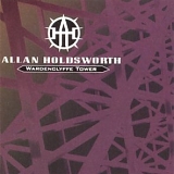 Allan Holdsworth - Wardenclyffe Tower