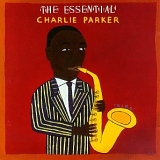 Charlie Parker - The Essential