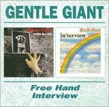 Gentle Giant - Free Hand + Interview