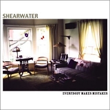 Shearwater - Everybody Makes Mistakes