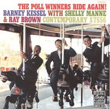 The Poll Winners: Barney Kessel with Shelly Manne and Ray Brown - The Poll Winners Ride Again!