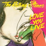 Rolling Stones - Love You Live