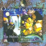 Ozric Tentacles - Waterfall Cities