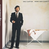 Eric Clapton - Money And Cigarettes