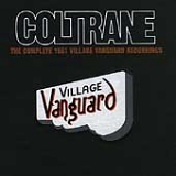 John Coltrane - The Complete 1961 Village Vanguard Recordings