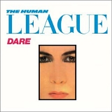 The Human League - Dare / Love And Dancing