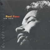 Paul Pena - New Train