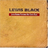 Black, Lewis (Lewis Black) - Luther Burbank Performing Arts Center Blues