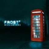 Frost* - Milliontown