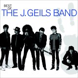 J. Geils Band - The Best of the J. Geils Band
