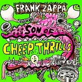 Frank Zappa - Son of Cheep Thrills