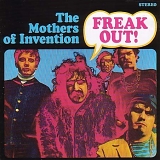 Frank Zappa And The Mothers Of Invention - Freak Out!