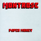 Montrose - Paper Money