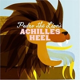 Pedro the Lion - Achilles' Heel (2012 Remaster)