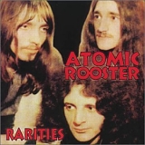 Atomic Rooster - Rarities [Live]