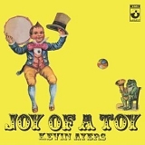 Ayers, Kevin - Joy of a Toy & Shooting at the Moon