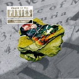 Pixies - Death to the Pixies 1987-1991 Disc 1