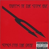 Queens of the Stone Age - Songs For The Deaf