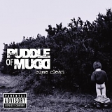 Puddle Of Mudd - Come Clean