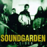 Soundgarden - A-Sides (Best of)