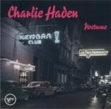 Charlie Haden - Nocturne