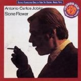 Atonio Carlos Jobim - Stone Flower