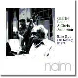 Charlie Haden - None but the Lonely Heart