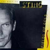 Sting - Fields Of Gold - Best Of Sting '84-'94