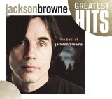 Jackson Browne - The Next Voice You Hear - The Best Of