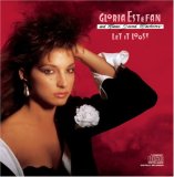 Gloria Estefan & Miami Sound Machine - Let It Loose