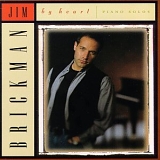 Jim Brickman - By Heart - Piano Solos