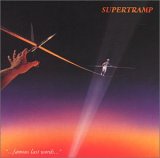 Supertramp - Famous Last Words (Japan for US Pressing)