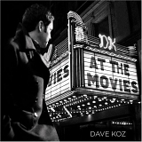 Dave Koz - At the Movies