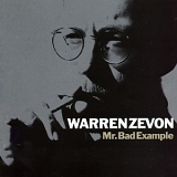 Zevon, Warren - Mr Bad Example