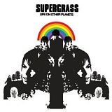 Supergrass - Life On Other Planets