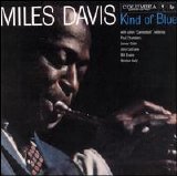 Miles Davis - Kind Of Blue