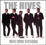 Hives - Veni Vidi Vicious