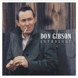 Don Gibson - Anthology